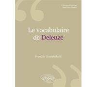 Vocabulaire de Deleuze (Le) - François Zourabichvili - Ellipses - relié - Essai