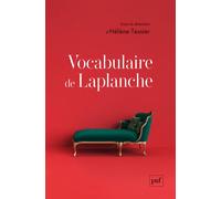 Vocabulaire de Laplanche - Hélène Tessier - Puf - broché - Etude