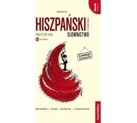 Vocabulaire de l'espagnol en traduction - 1ère partie - Magdalena Filak (Fremdsprachen : Spanisch auf Polnisch)