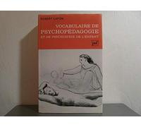 Vocabulaire de psychopédagogie et de psychiatrie de l'enfant