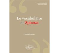 Vocabulaire de Spinoza (Le) - Charles Ramond - Ellipses - broché - Scolaire / Universitaire