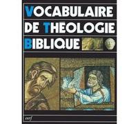 Vocabulaire de theologie biblique Xavier Léon-Dufour (Auteur)