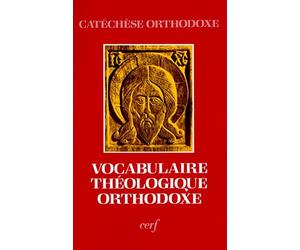 Vocabulaire de théologie orthodoxe