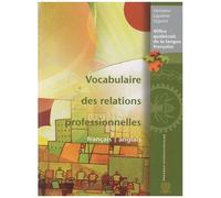 Vocabulaire Des Relations Professionnelles Français-Anglais