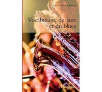 Vocabulaire Du Jazz Et Du Blues