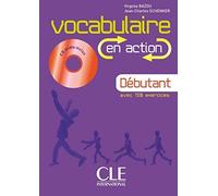 Vocabulaire en action - Niveau débutant - Livre + CD