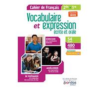 Vocabulaire et expression écrite et orale 2de-1re