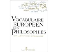 Vocabulaire Européen Des Philosophies - Dictionnaire Des Intraduisibles