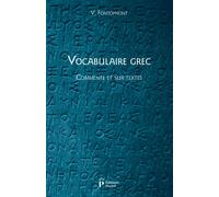 Victor Fontoynont – Vocabulaire grec, commenté et sur textes – Picard – Broché