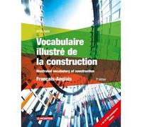 Vocabulaire illustré de la construction - Français - Anglais Michel Paulin (Auteur)