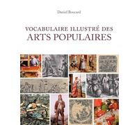 Vocabulaire illustré des arts populaires