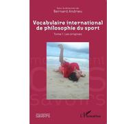 Vocabulaire international de philosophie du sport