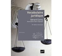 Vocabulaire juridique Gérard Cornu (Coordination éditoriale)