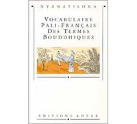 Vocabulaire : Pali - Français des termes bouddhiques