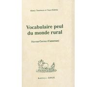 Vocabulaire peul du monde rural : Maroua-Garoua - Cameroun