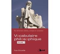 Vocabulaire philosophique (volume 1) - Yvan Elissalde - Bréal - broché - Essai