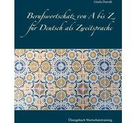 Vocabulaire professionnel de A à Z pour l'allemand comme deuxième langue