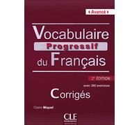 Vocabulaire progressif du français - Niveau avancé - Corrigés - 2ème édition