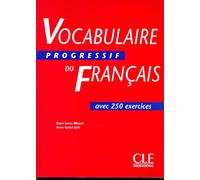 Vocabulaire progressif du Français avec 250 exercices. Niveau intermédiaire