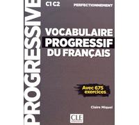 Vocabulaire progressif du français - Niveau perfectionnement (C1/C2) - Livre + CD + Livre-web