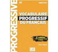 Vocabulaire progressif du français débutant + appli 3è éd. Claire Leroy-Miquel (Auteur)