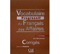 Vocabulaire progressif du français des affaires- 2e édition