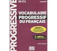 Vocabulaire progressif du français - Niveau avancé (B2/C1) - Livre + CD + Appli-web - 3ème édition
