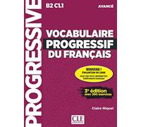 Vocabulaire progressif du français: Niveau avancé. Livre de l'élève avec ressources numériques