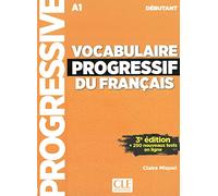 Vocabulaire progressif du français - Niveau débutant. Buch + Audio-CD: 2ème édition, avec 280 exercices