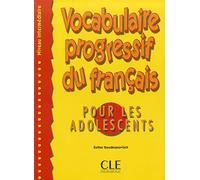 Vocabulaire progressif du français pour les adolescents - Niveau intermédiaire - Livre
