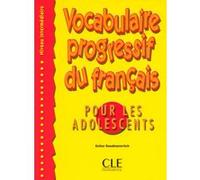 Vocabulaire progressive pour ados intermediaire Esther Roudmanovitch (Auteur)