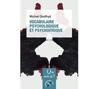 Vocabulaire psychologique et psychiatrique