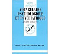 Vocabulaire psychologique et psychiatrique
