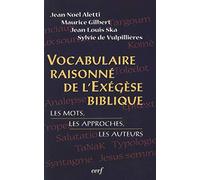Vocabulaire raisonné de l'exégèse biblique