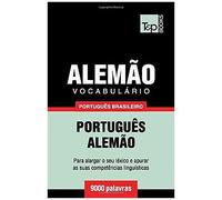 Vocabulário Português Brasileiro-Alemão - 9000 Palavras