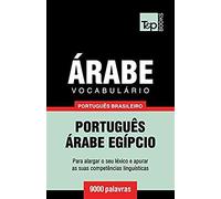 Vocabulário Português Brasileiro-Árabe - 9000 Palavras