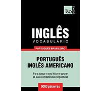Vocabulário Português Brasileiro-Inglês - 9000 Palavras