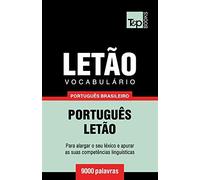 Vocabulário Português Brasileiro-Letão - 9000 Palavras