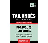 Vocabulário Português Brasileiro-Tailandês - 9000 palavras