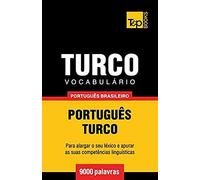Vocabulário Português Brasileiro-Turco - 9000 Palavras