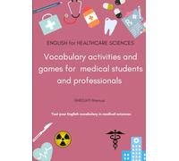 Vocabulary activities and games for medical students and professionals