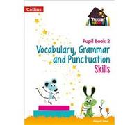 Vocabulary Grammar and Punctuation Skills Pupil Book 2 by Abigail Steel Paperback Book Abigail Steel (Auteur)