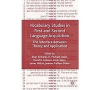 Vocabulary Studies in First and Second Language Acquisition