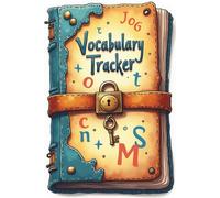 Vocabulary Tracker: Expand Your Word Power - Daily Log for Learning, Memorizing & Mastering New Words & Definitions!