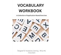 Vocabulary Workbook: A Collection of Application-Based Exercises