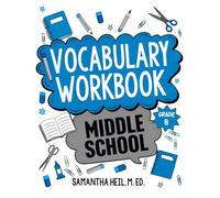 Vocabulary Workbook Middle School Grade 8: CCSS-Aligned Lessons, Word Practice, and Vocabulary Activities for Students and Homeschool Families - ... Figurative Language, and Test Prep Practice