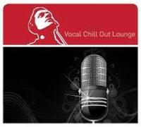 VOCAL CHILL OUT LOUNGE CD NEW