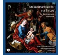 Vocal Ensemble Adolf Dete - Alte weihnachtslieder aus europa