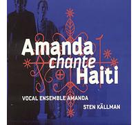 Vocal Ensemble Amanda - Amanda Chante Haiti