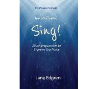 Vocal Fitness Training's Teach Yourself To Sing!: 20 Singing Lessons To Improve Your Voice (Book, Online Audio, Instructional Videos And Interactive P
